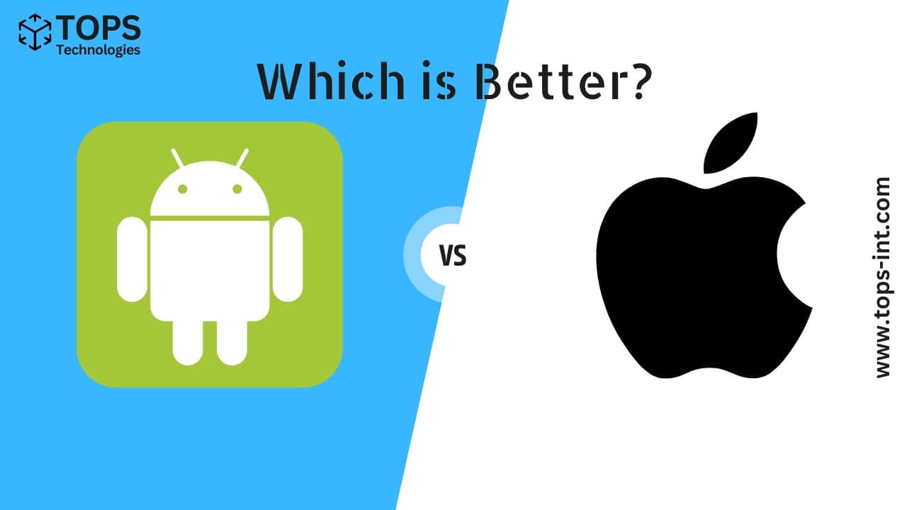iPhone vs Android, Which is Better?