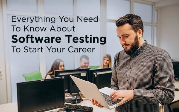Software Testing - Career in Software Testing
