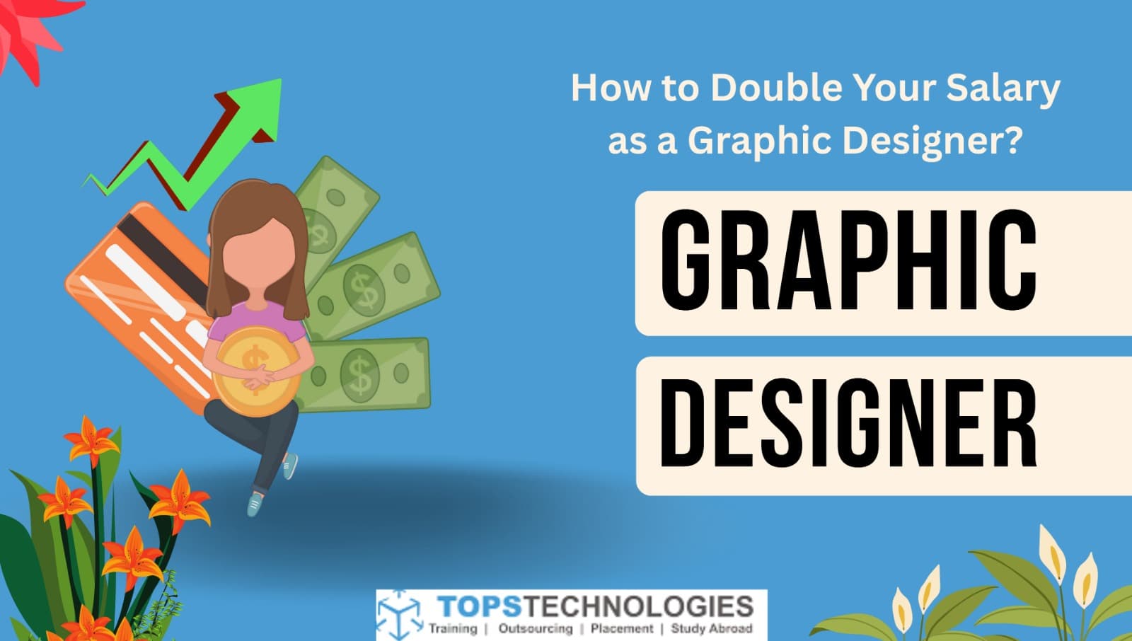 How to Double Your Salary as a Graphic Designer?