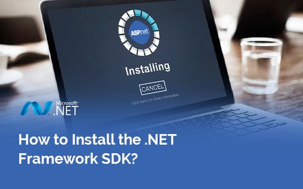 .NET Training - How to Install the .NET Framework SDK?