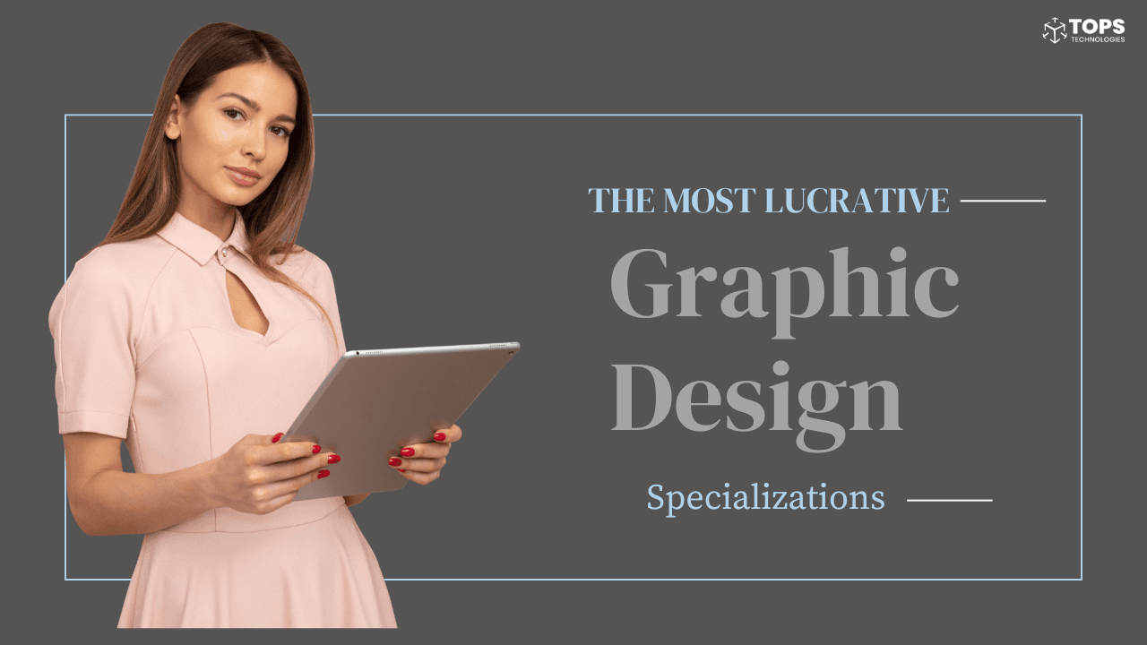 The Most Lucrative Graphic Design Specializations