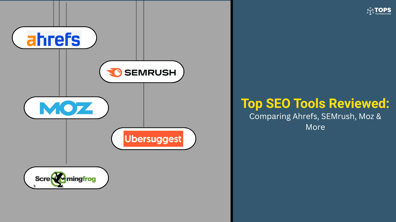 Top SEO Tools Reviewed: Comparing Ahrefs, SEMrush, Moz & More