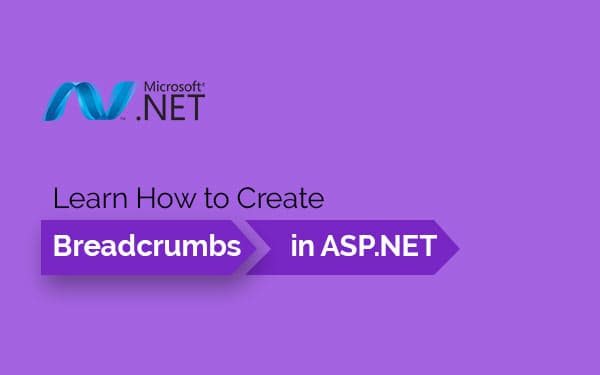 .NET Training – Learn How to Create Breadcrumbs in ASP.NET