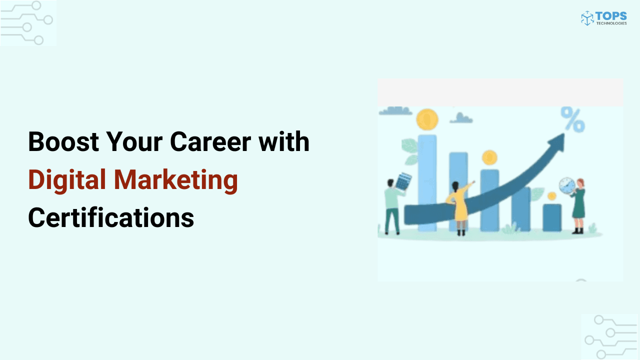Boost Your Career with Digital Marketing Certifications