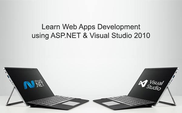 .Net Training in Ahmedabad – Learn Web Apps Development using ASP.NET & Visual Studio 2010